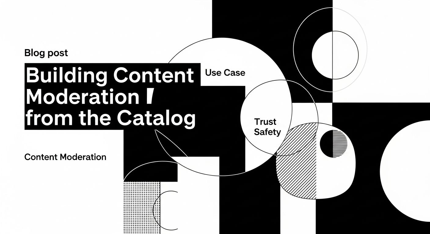 Building Content Moderation from the Catalog