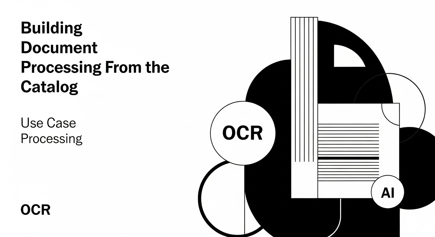 Building Document Processing From the Catalog