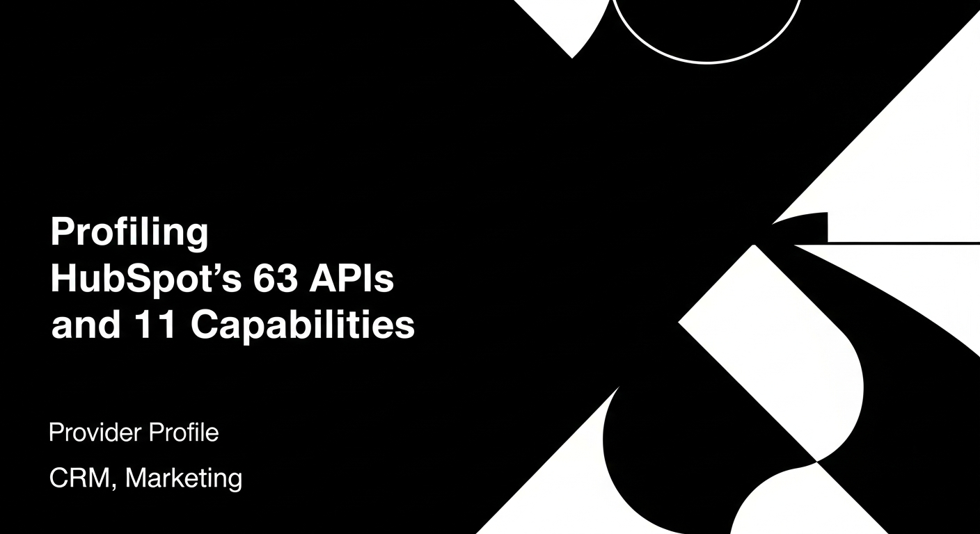 Profiling HubSpot's 63 APIs and 11 Capabilities